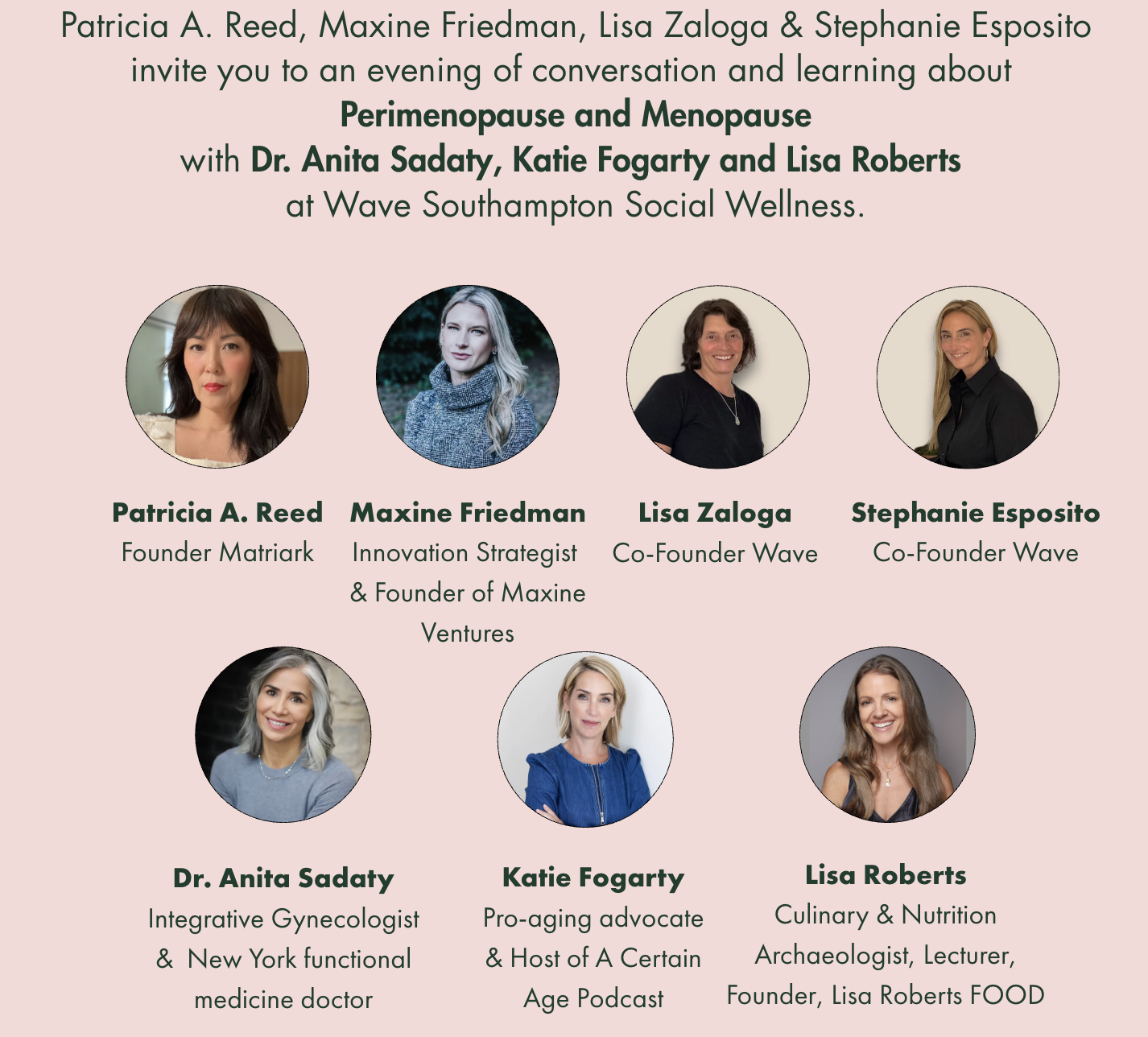 The Matriark Salon x Wave: Learn about Perimenopause and Menopause with Katie Fogarty, Dr. Anita Sadaty, Lisa Roberts, Maxine Friedman, Lisa Zaloga and Stephanie Esposito — photo 1